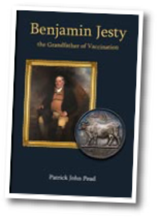 Benjamin Jesty: the Grandfather of Vaccination 